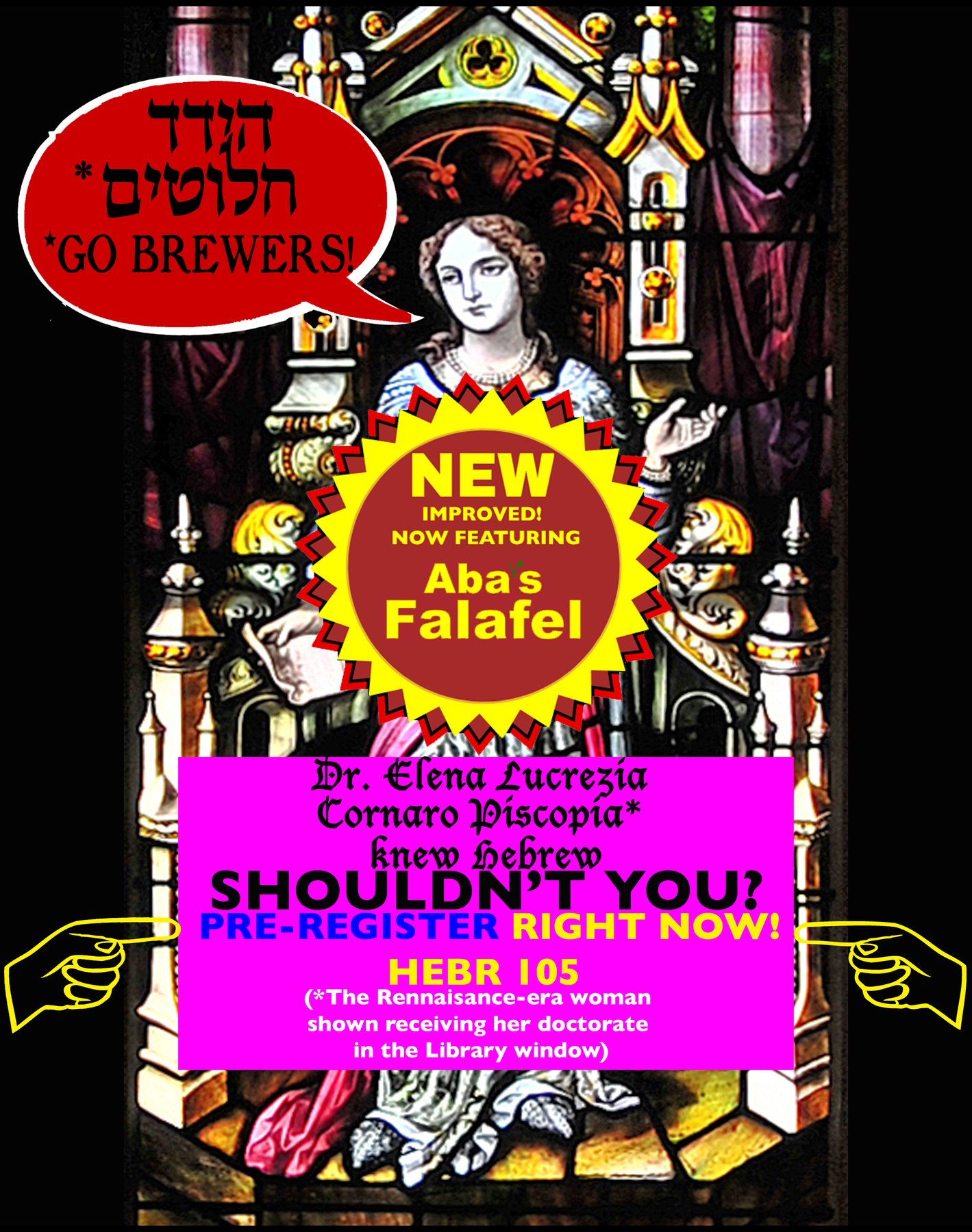 Dr. Elena Lucrezia Cornaro Piscopia knew Hebrew — shouldn't you? Vassar Hebrew Program poster.