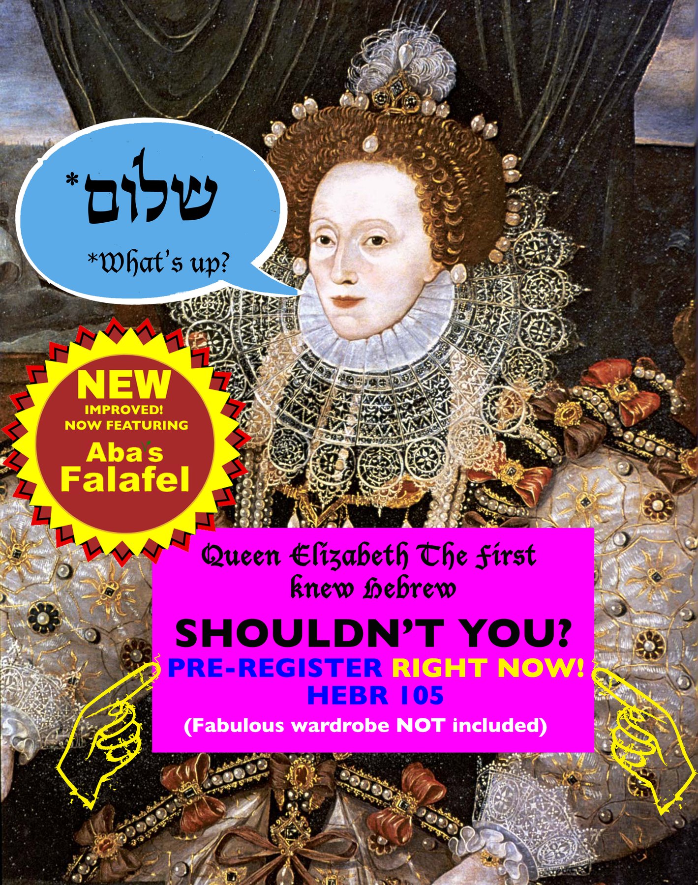 Queen Elizabeth the First knew Hebrew — shouldn't you? Vassar Hebrew Program poster.